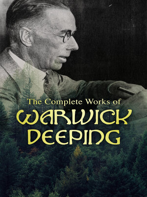 cover image of The Complete Works of Warwick Deeping